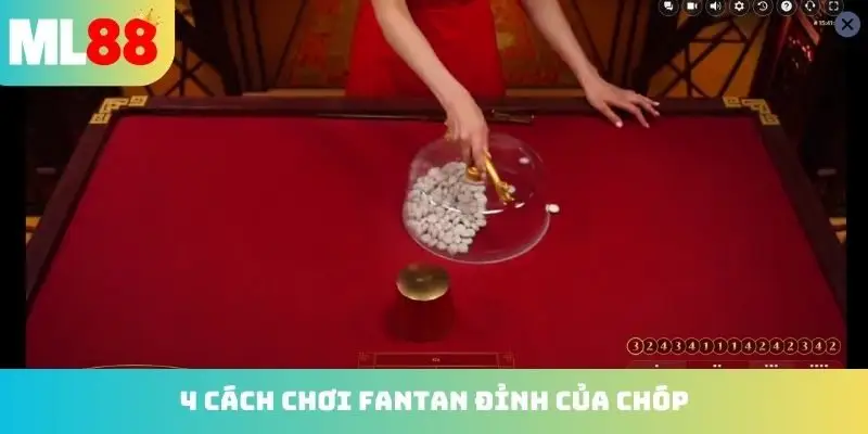 4 cách chơi Fantan đỉnh của chóp như cao thủ