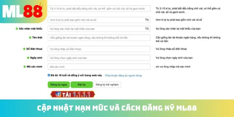 Cập nhật hạn mức và cách đăng ký ML88