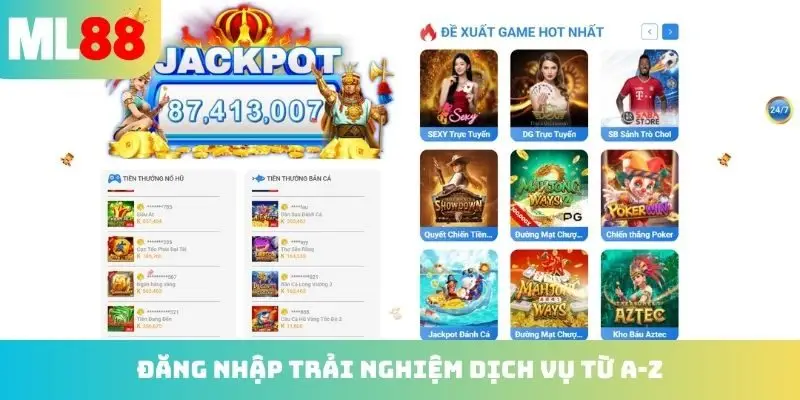 Đăng nhập trải nghiệm dịch vụ từ A-Z