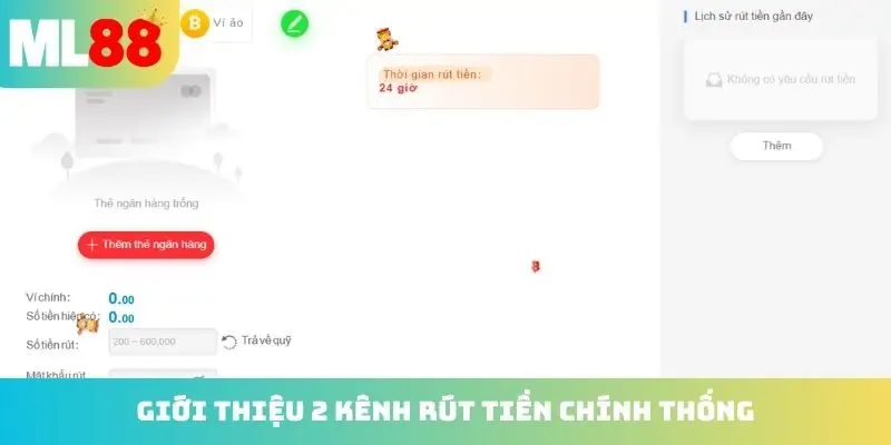 Giới thiệu 2 kênh rút tiền chính thống