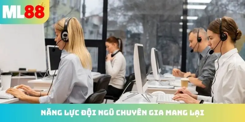 Năng lực hấp dẫn đội ngũ chuyên gia mang lại