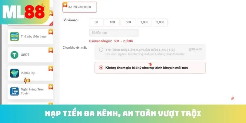 Nạp tiền đa kênh, an toàn vượt trội