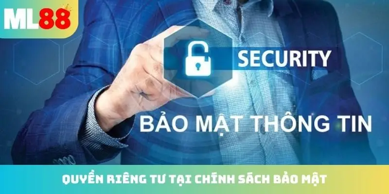 Quyền riêng tư ưu tiên tại chính sách bảo mật