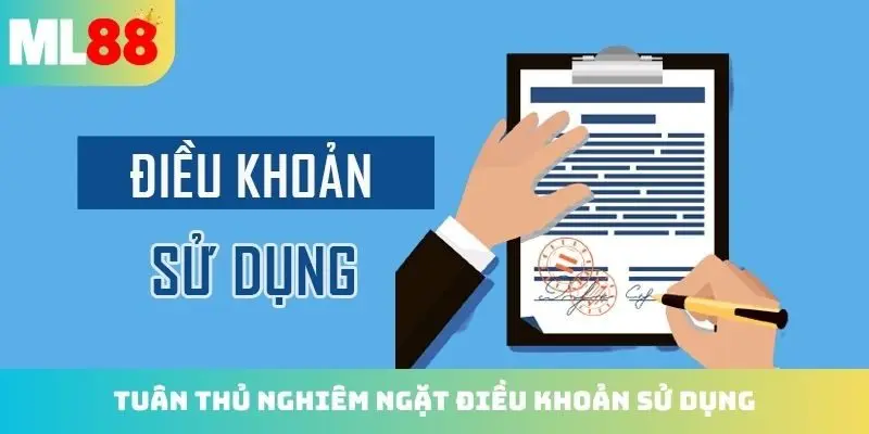 Tuân thủ nghiêm ngặt theo điều khoản sử dụng